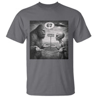 Funny 67 Meme Bigfoot Alien T Shirt Six Seven Sasquatch Area 51 UFO Conspiracy