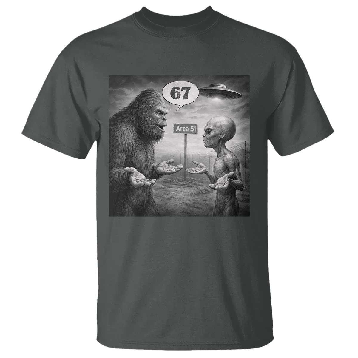 Funny 67 Meme Bigfoot Alien T Shirt Six Seven Sasquatch Area 51 UFO Conspiracy