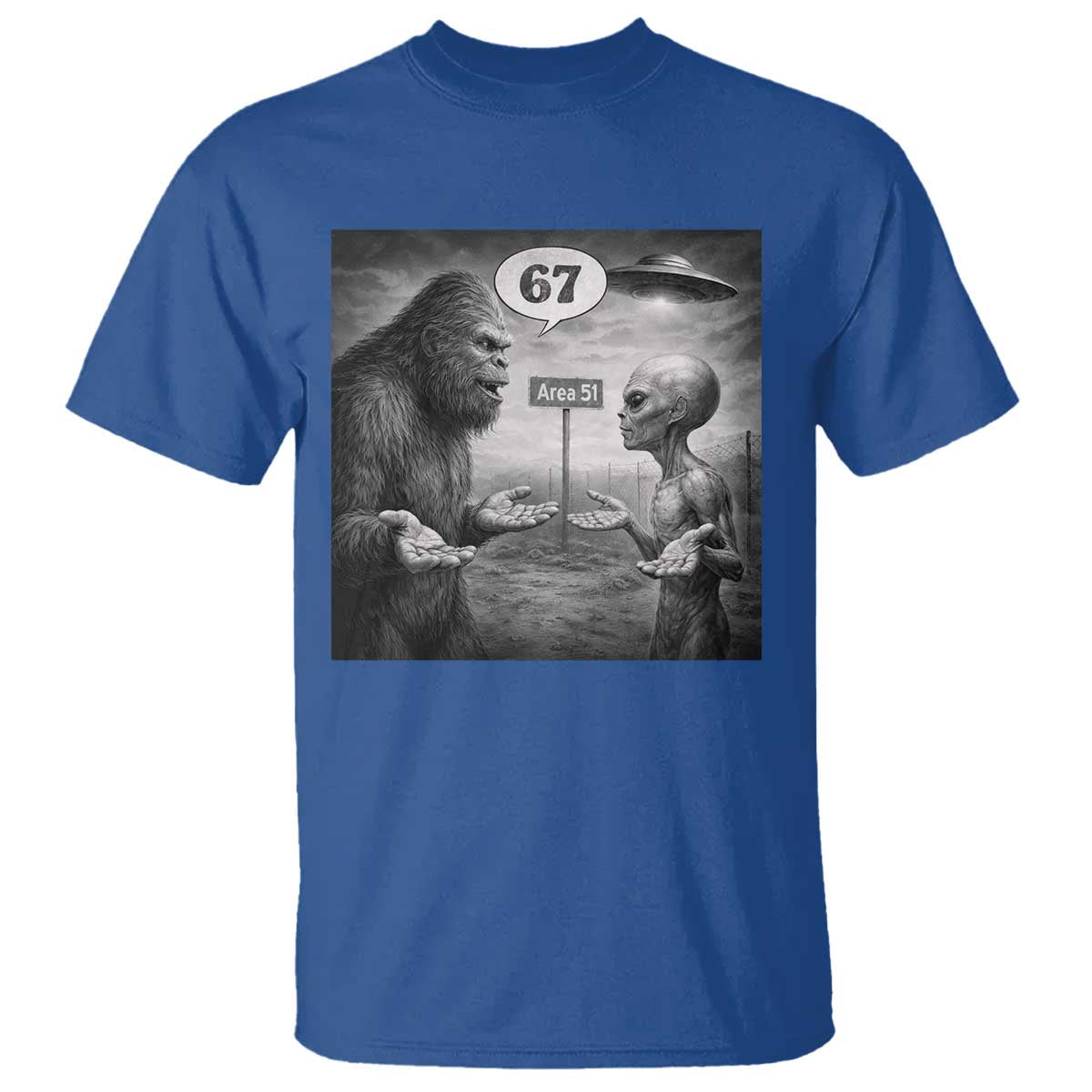 Funny 67 Meme Bigfoot Alien T Shirt Six Seven Sasquatch Area 51 UFO Conspiracy
