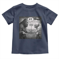 Funny 67 Meme Bigfoot Alien Toddler T Shirt Six Seven Sasquatch Area 51 UFO Conspiracy