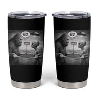 Funny 67 Meme Bigfoot Alien Tumbler Cup Six Seven Sasquatch Area 51 UFO Conspiracy