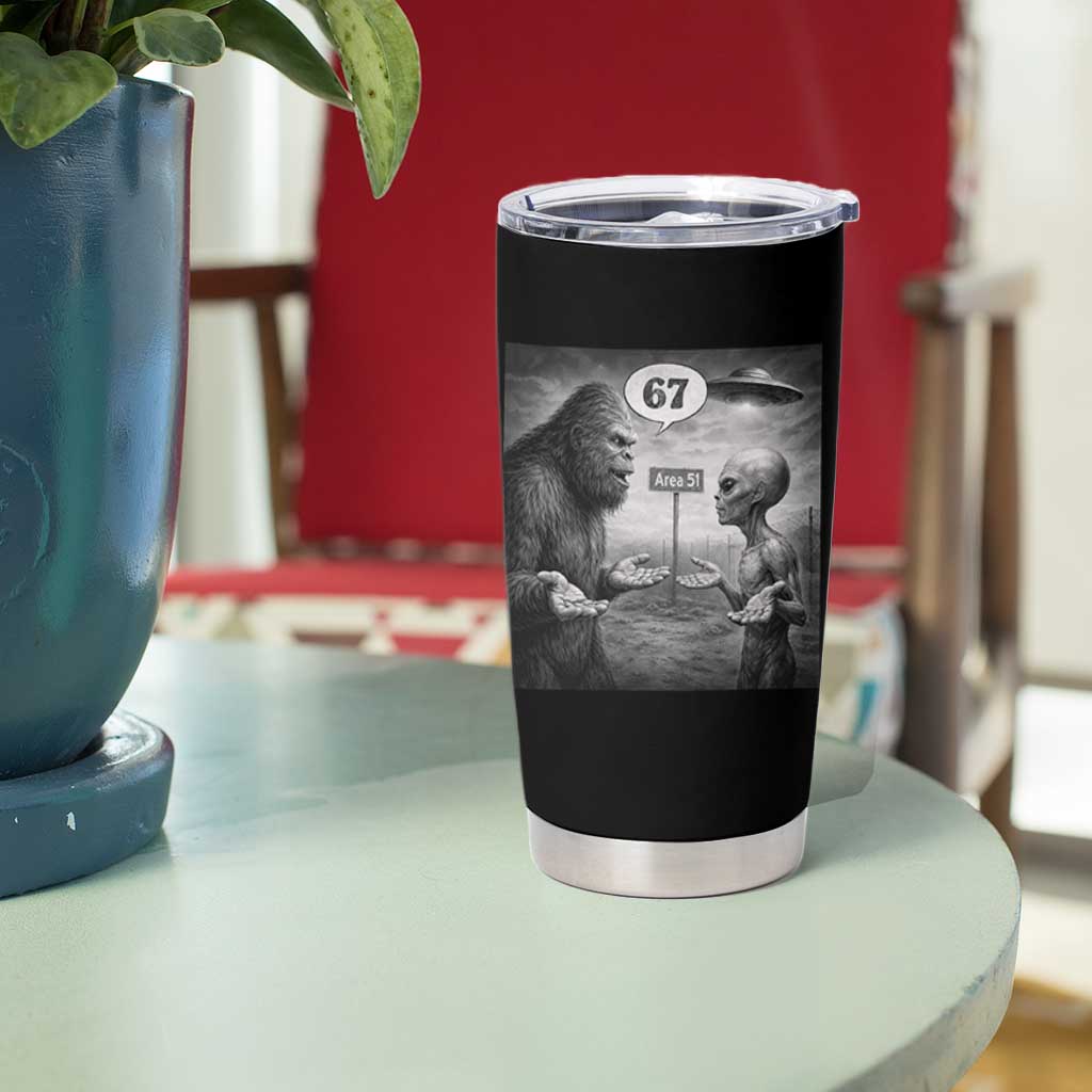Funny 67 Meme Bigfoot Alien Tumbler Cup Six Seven Sasquatch Area 51 UFO Conspiracy