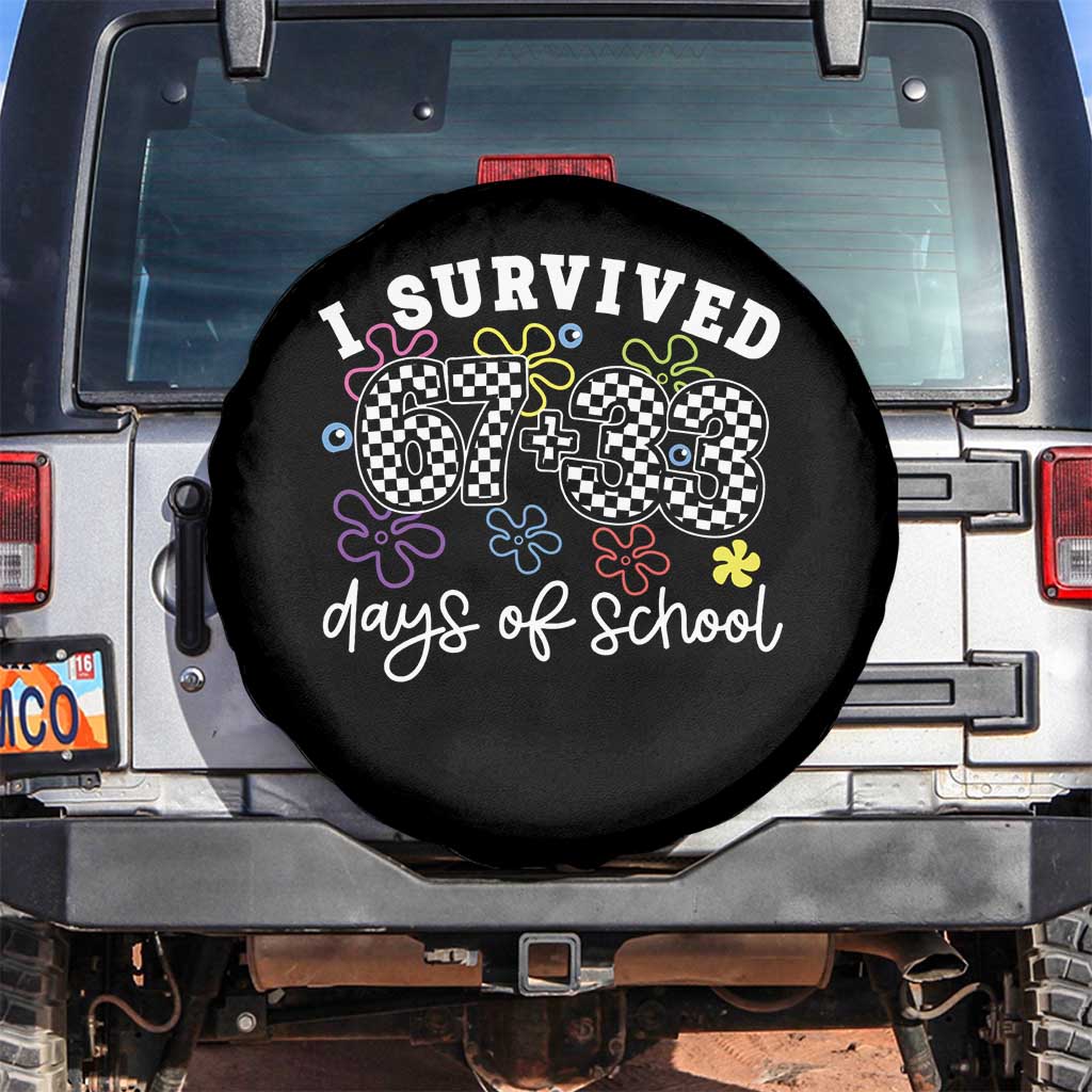 I Survived 67 33 100 Days of School Spare Tire Cover Funny 100th Day of School Flowers