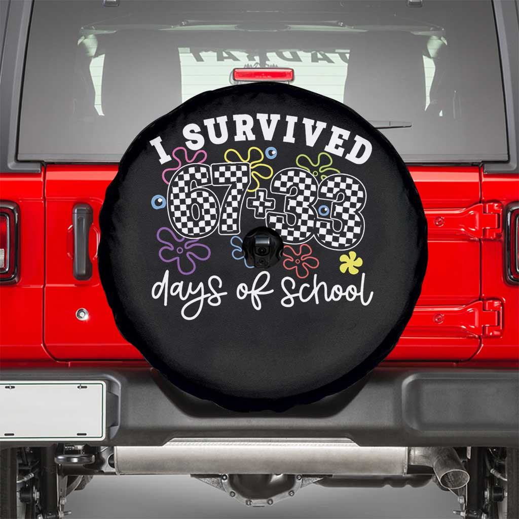 I Survived 67 33 100 Days of School Spare Tire Cover Funny 100th Day of School Flowers