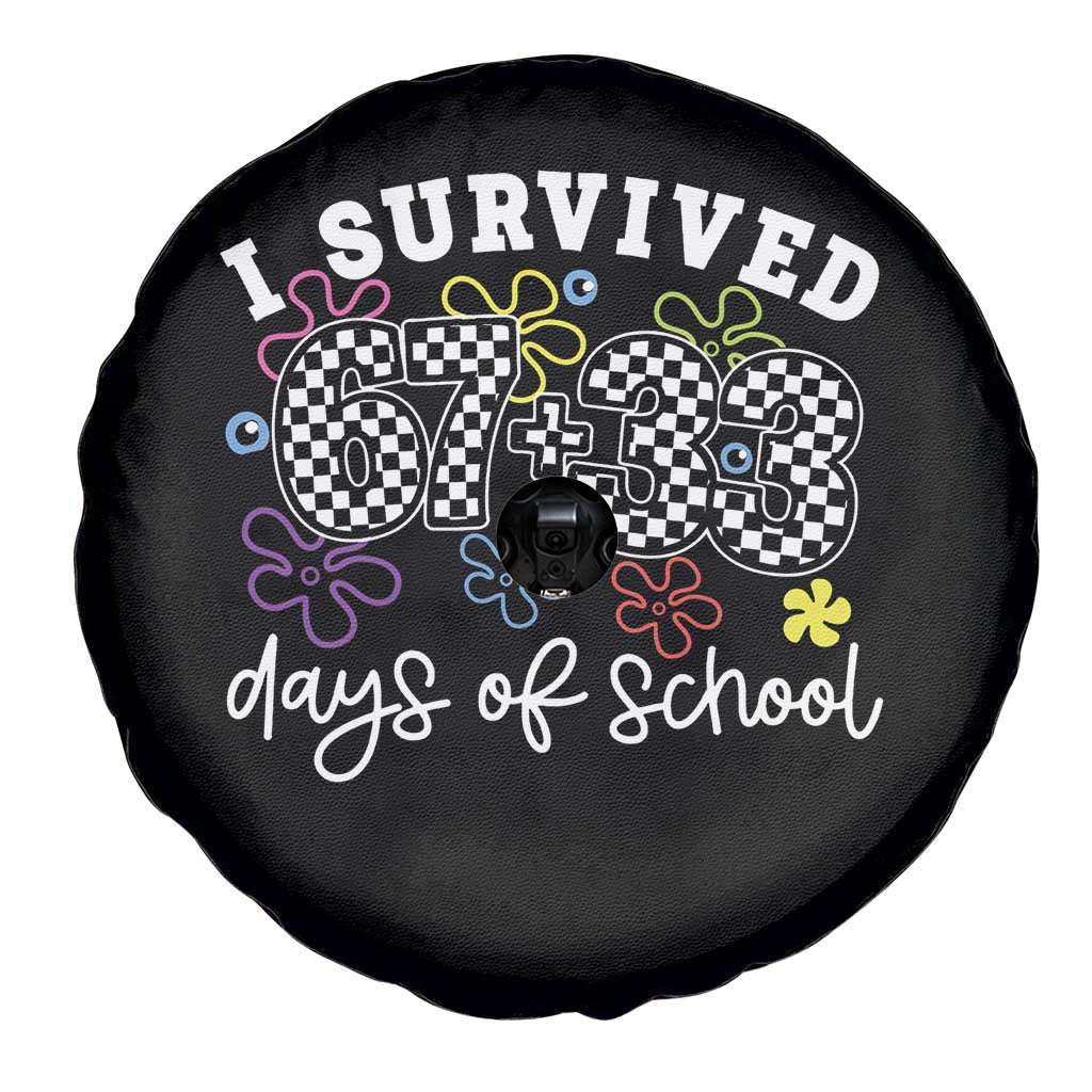 I Survived 67 33 100 Days of School Spare Tire Cover Funny 100th Day of School Flowers