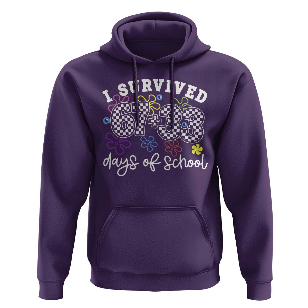 I Survived 67 33 100 Days of School Hoodie Funny 100th Day of School Flowers