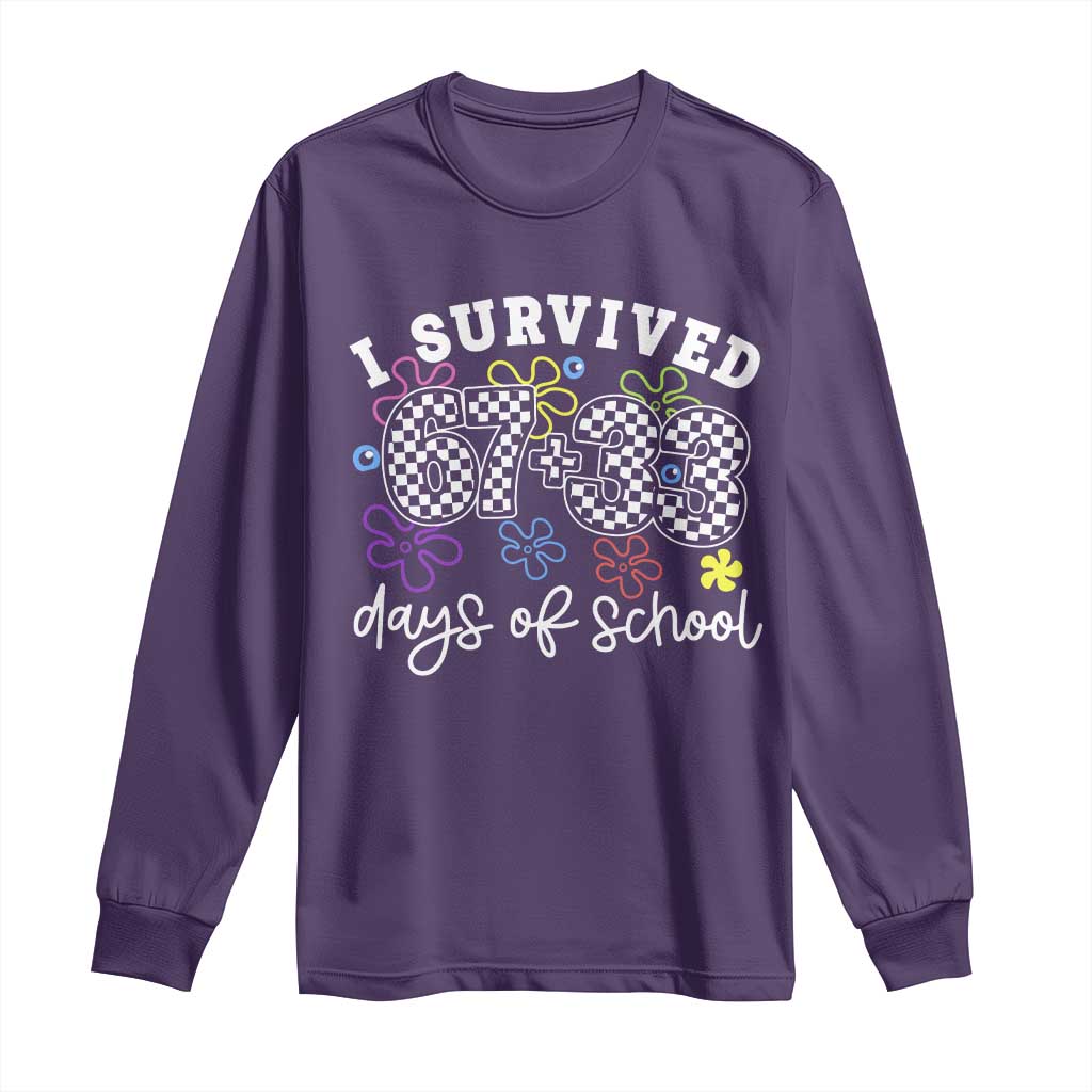 I Survived 67 33 100 Days of School Long Sleeve Shirt Funny 100th Day of School Flowers