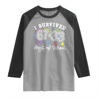 I Survived 67 33 100 Days of School Raglan Shirt Funny 100th Day of School Flowers