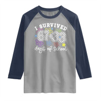 I Survived 67 33 100 Days of School Raglan Shirt Funny 100th Day of School Flowers