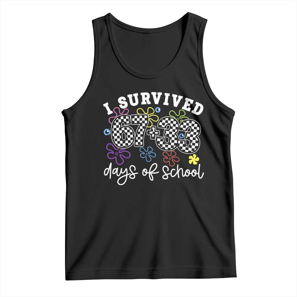 I Survived 67 33 100 Days of School Tank Top Funny 100th Day of School Flowers