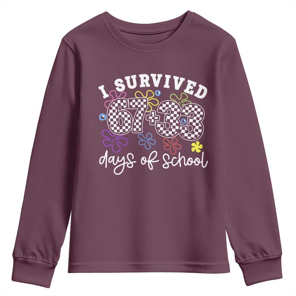 I Survived 67 33 100 Days of School Youth Sweatshirt Funny 100th Day of School Flowers