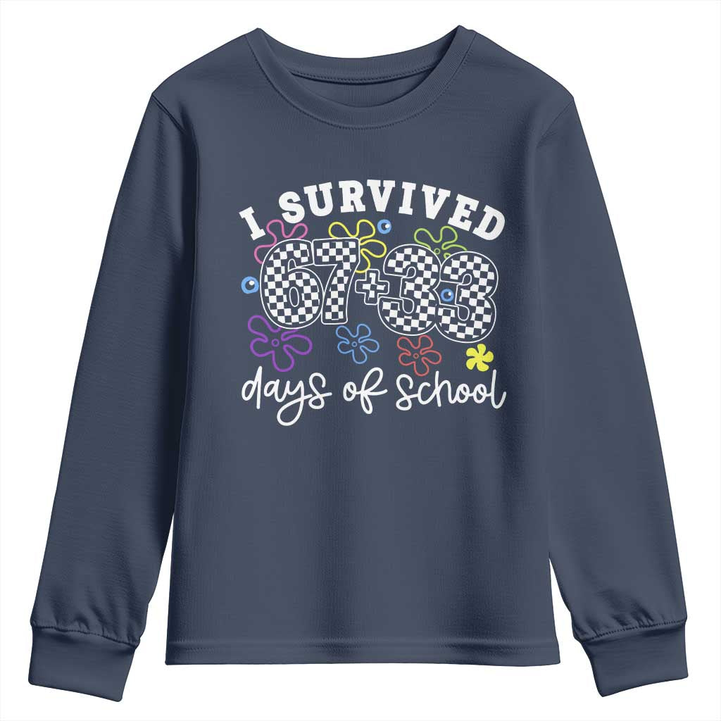 I Survived 67 33 100 Days of School Youth Sweatshirt Funny 100th Day of School Flowers
