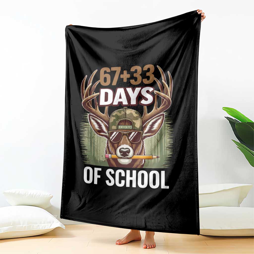 100 Days Of School Throw Blanket Funny 67 Six Seven Meme Deer School