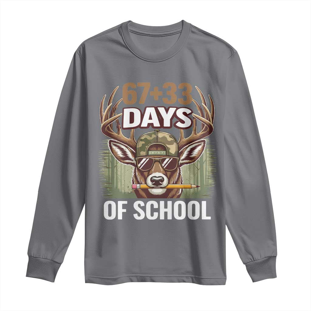 100 Days Of School Long Sleeve Shirt Funny 67 Six Seven Meme Deer School