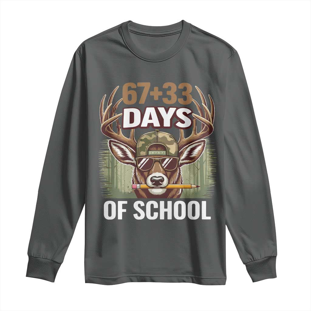 100 Days Of School Long Sleeve Shirt Funny 67 Six Seven Meme Deer School