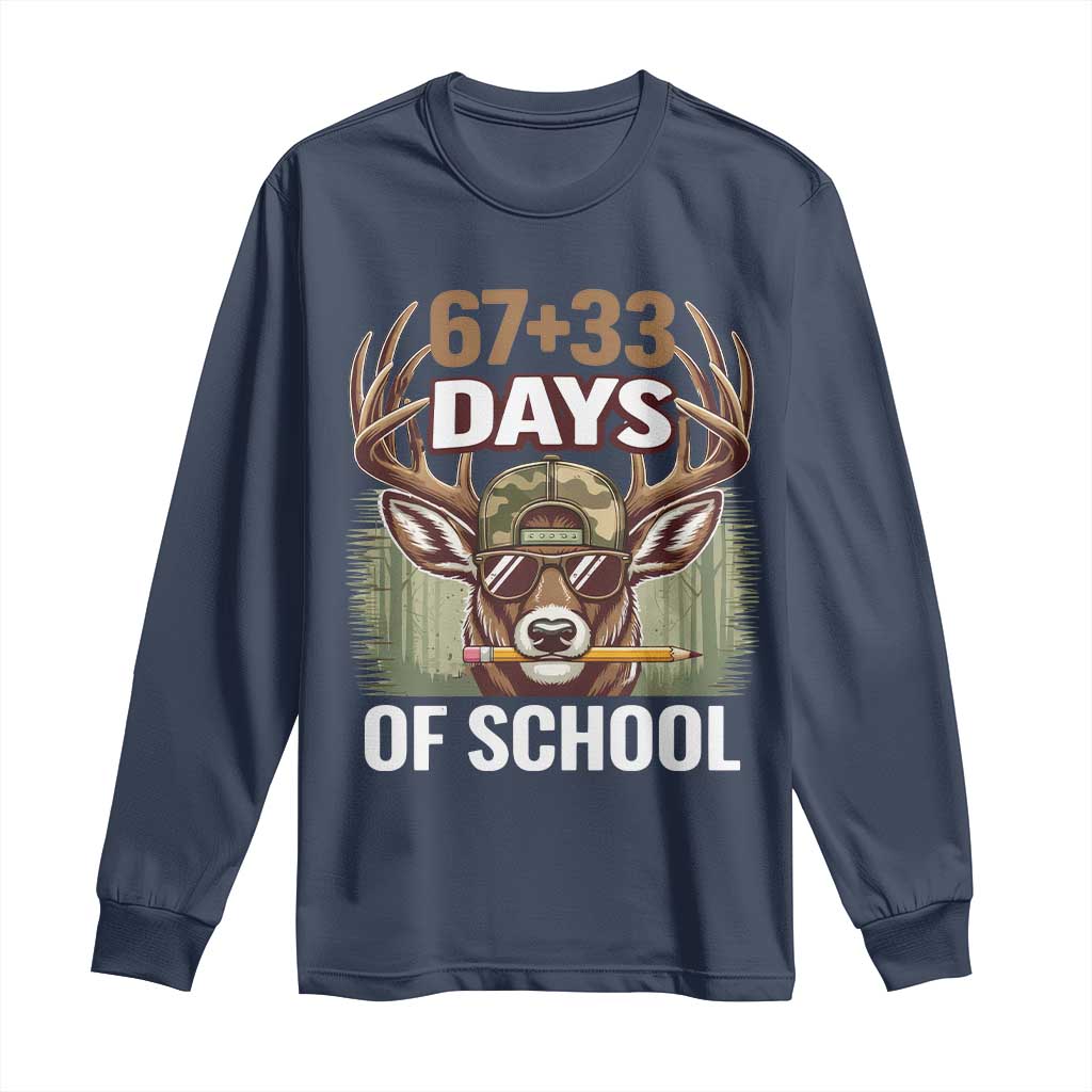 100 Days Of School Long Sleeve Shirt Funny 67 Six Seven Meme Deer School