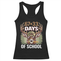 100 Days Of School Racerback Tank Top Funny 67 Six Seven Meme Deer School