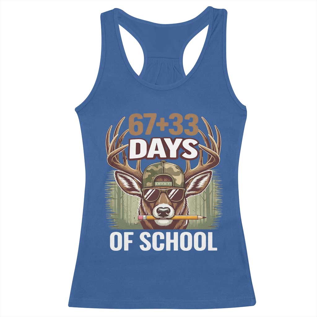 100 Days Of School Racerback Tank Top Funny 67 Six Seven Meme Deer School