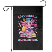 Axolotl 100 Days Of School Garden Flag 100 Days Is Alotl School 67 33 Six Seven Meme