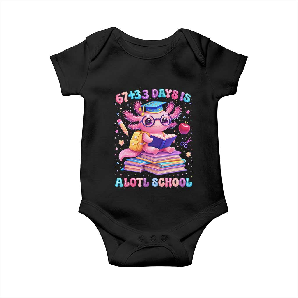 Axolotl 100 Days Of School Baby Onesie 100 Days Is Alotl School 67 33 Six Seven Meme