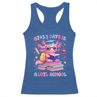 Axolotl 100 Days Of School Racerback Tank Top 100 Days Is Alotl School 67 33 Six Seven Meme