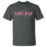 Girl Dad Est. 2025 T Shirt