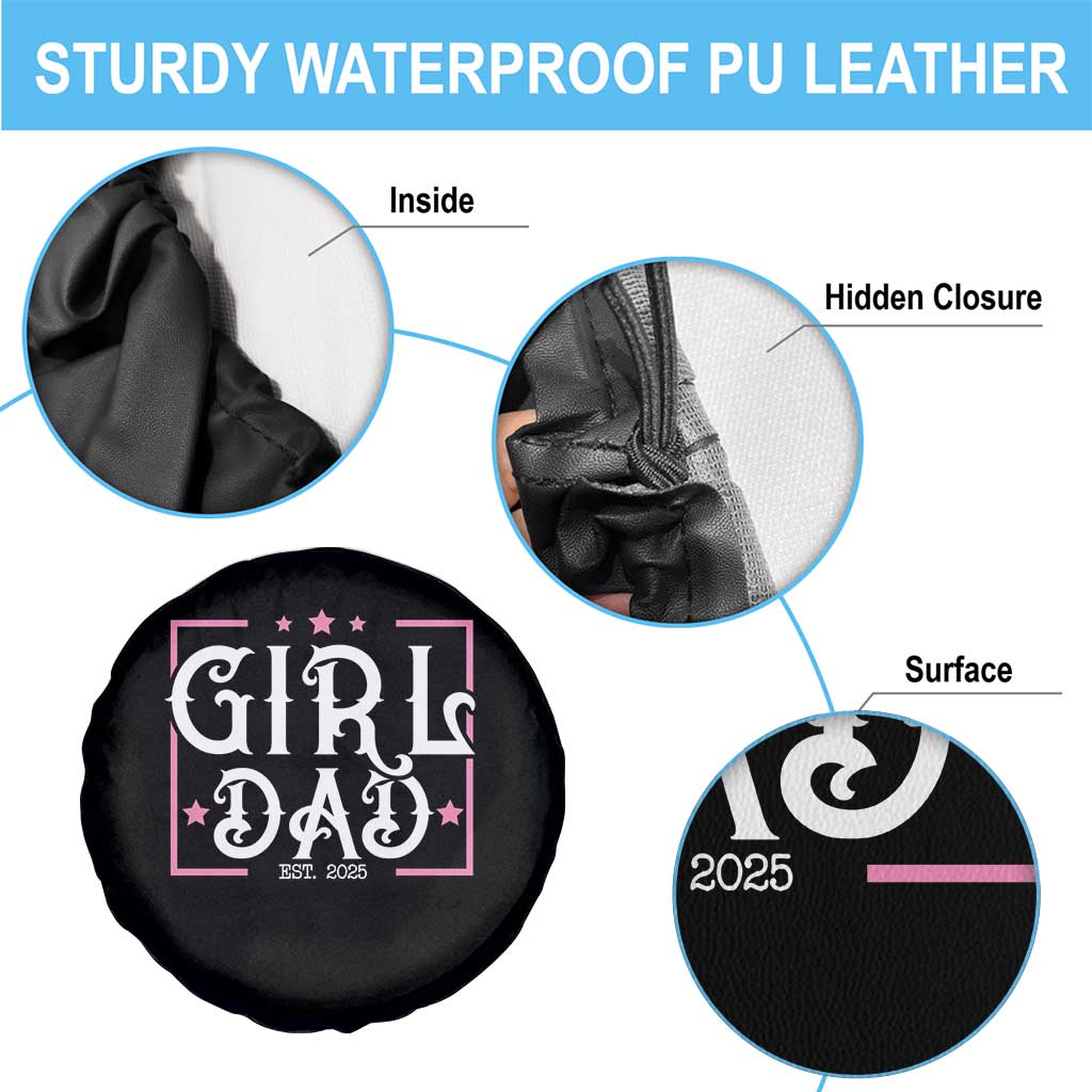 Girl Dad Est. 2025 Spare Tire Cover Pink Dad First Fathers Day