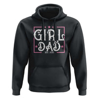 Girl Dad Est. 2025 Hoodie Pink Dad First Fathers Day