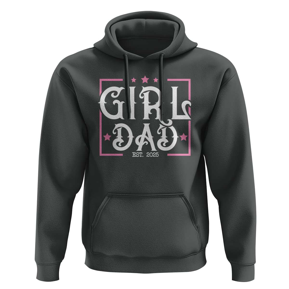 Girl Dad Est. 2025 Hoodie Pink Dad First Fathers Day