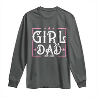 Girl Dad Est. 2025 Long Sleeve Shirt Pink Dad First Fathers Day