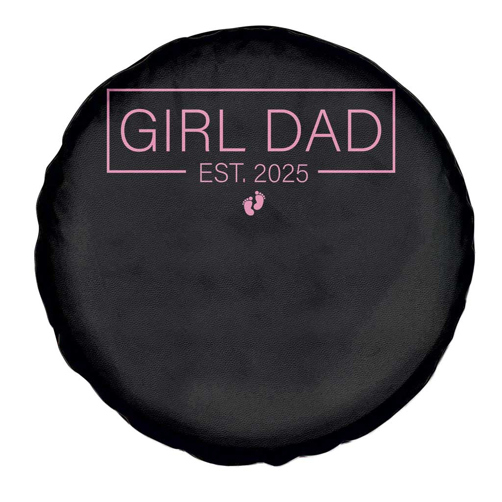 Girl Dad Est. 2025 Spare Tire Cover Expect Baby 2025 Fathers Day