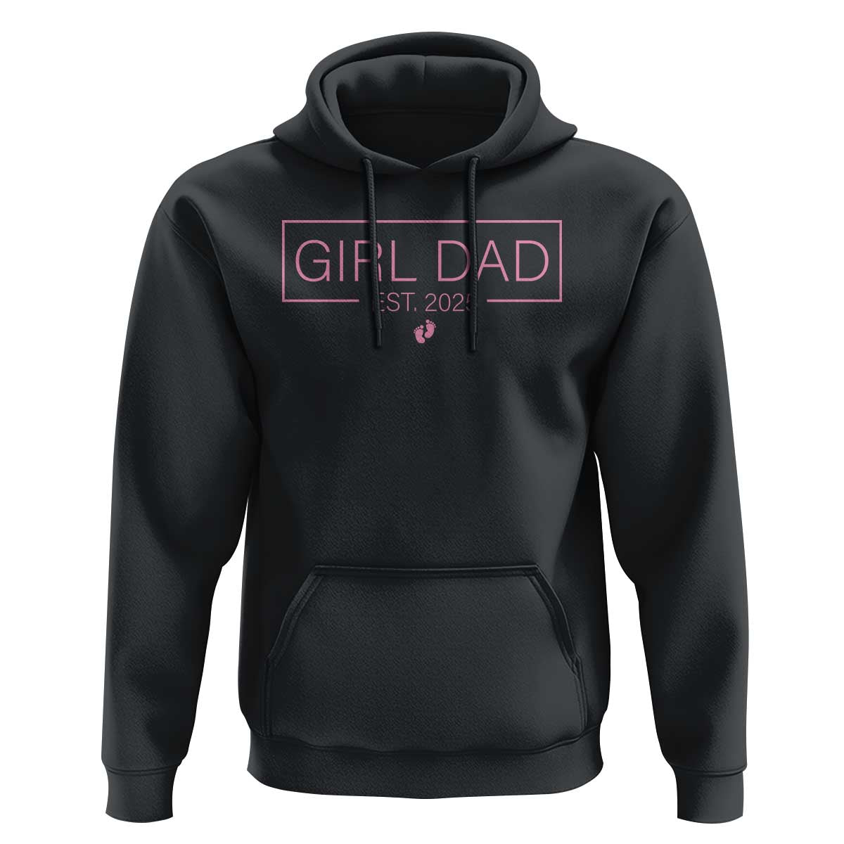 Girl Dad Est. 2025 Hoodie Expect Baby 2025 Fathers Day