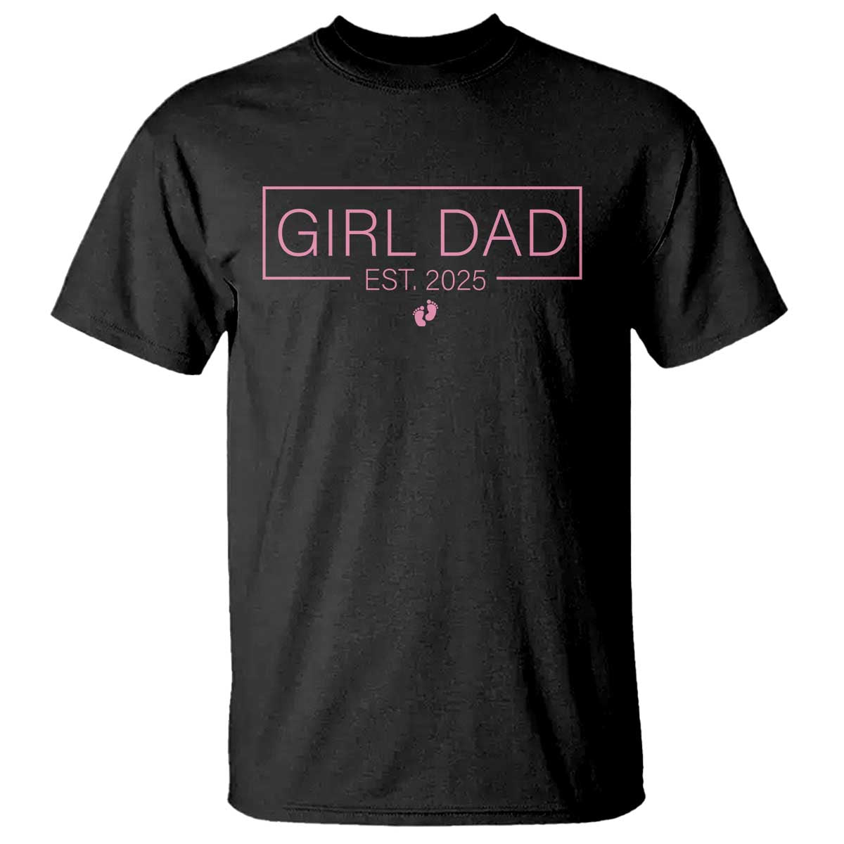 Girl Dad Est. 2025 T Shirt Expect Baby 2025 Fathers Day