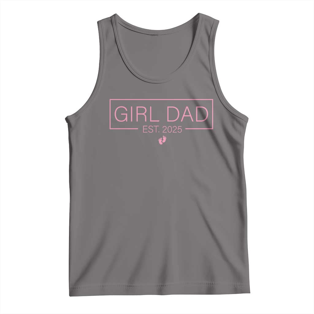 Girl Dad Est. 2025 Tank Top Expect Baby 2025 Fathers Day