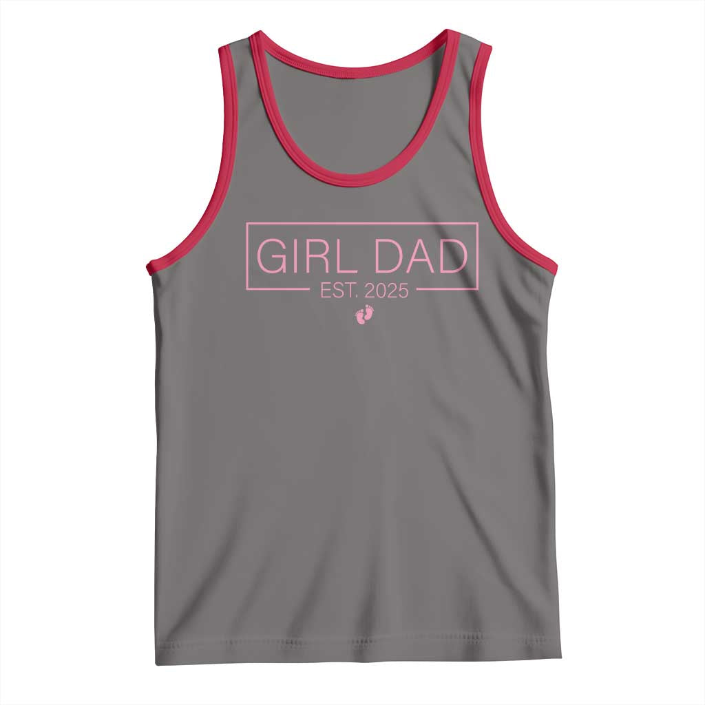 Girl Dad Est. 2025 Tank Top Expect Baby 2025 Fathers Day