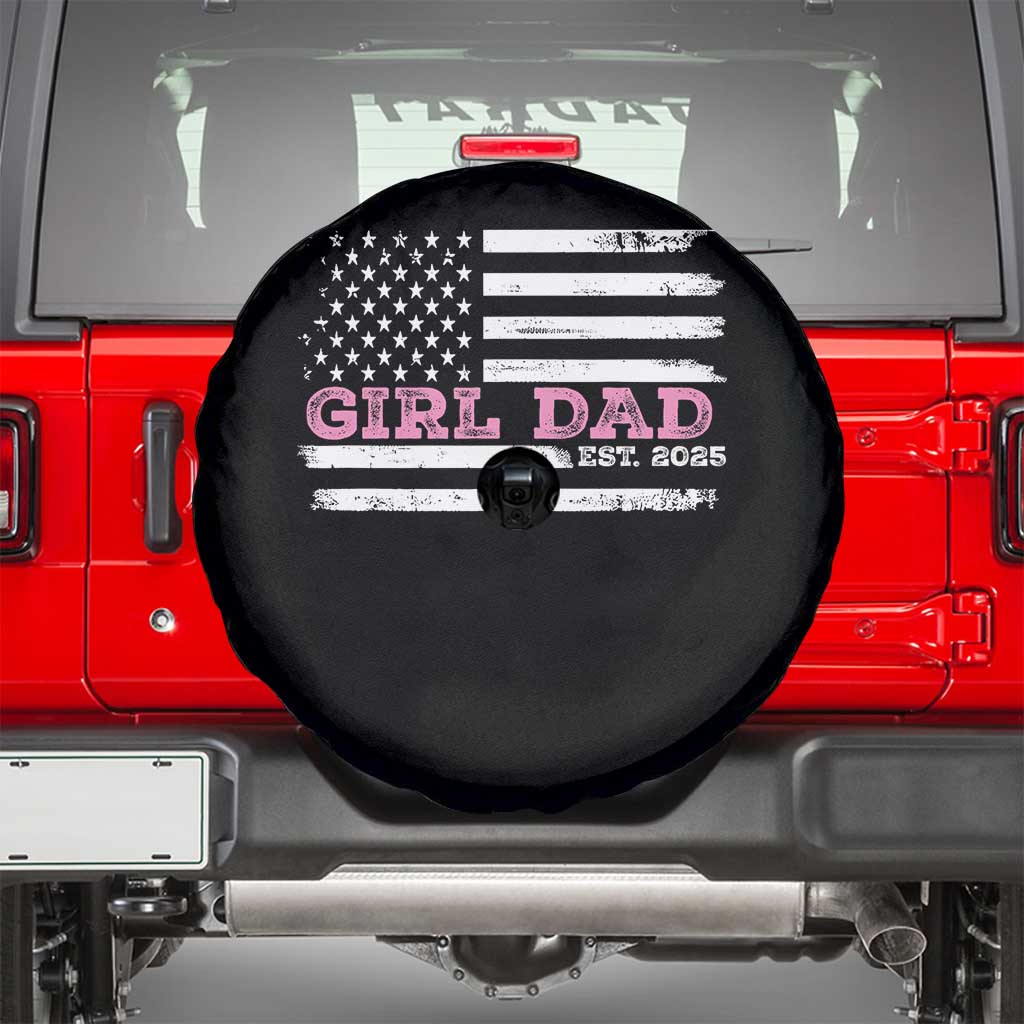Dad Of Girl Est. 2025 Spare Tire Cover Father Girl To Be 2025 Daddy Fathers Day USA Flag