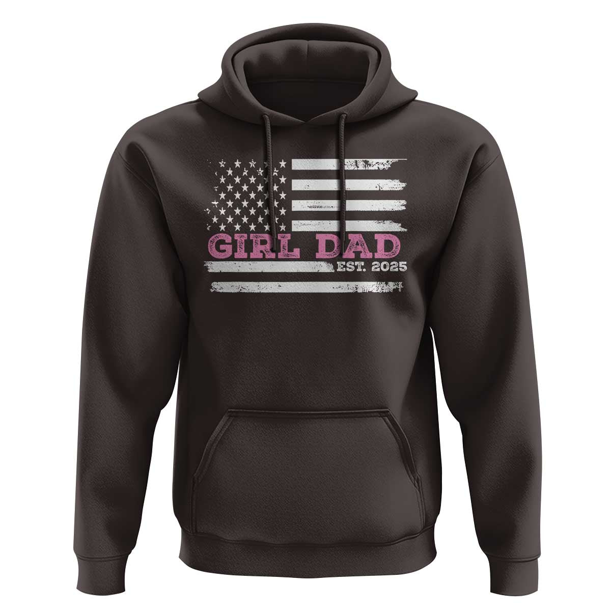 Dad Of Girl Est. 2025 Hoodie Father Girl To Be 2025 Daddy Fathers Day USA Flag