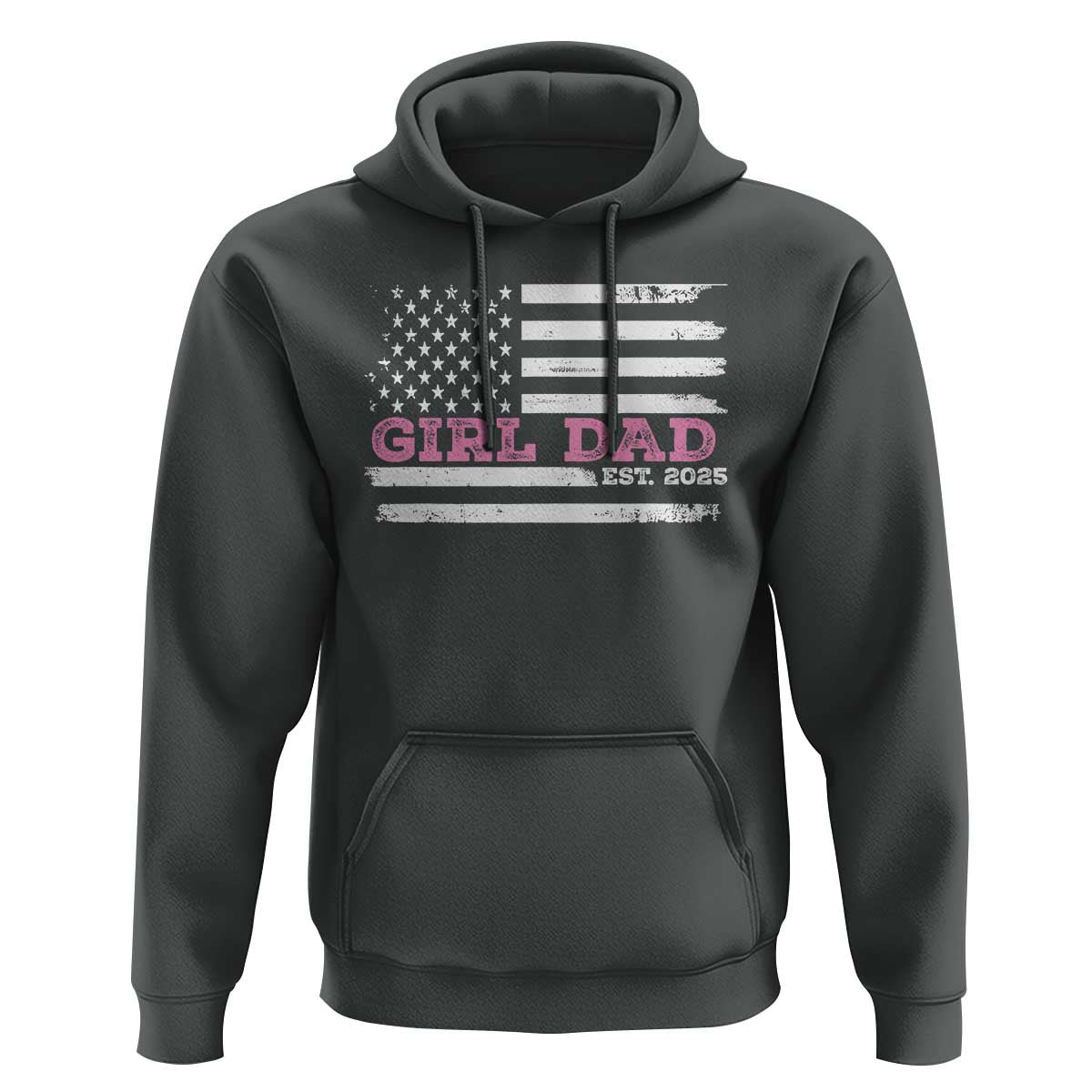 Dad Of Girl Est. 2025 Hoodie Father Girl To Be 2025 Daddy Fathers Day USA Flag