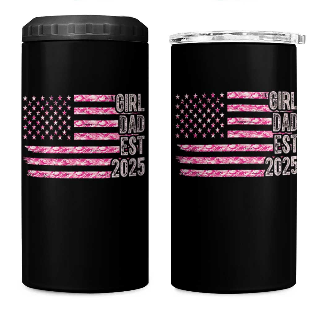Dad Of Girl Est. 2025 4 in 1 Can Cooler Tumbler Father Girl To Be 2025 Daddy Camouflage Camo Flag