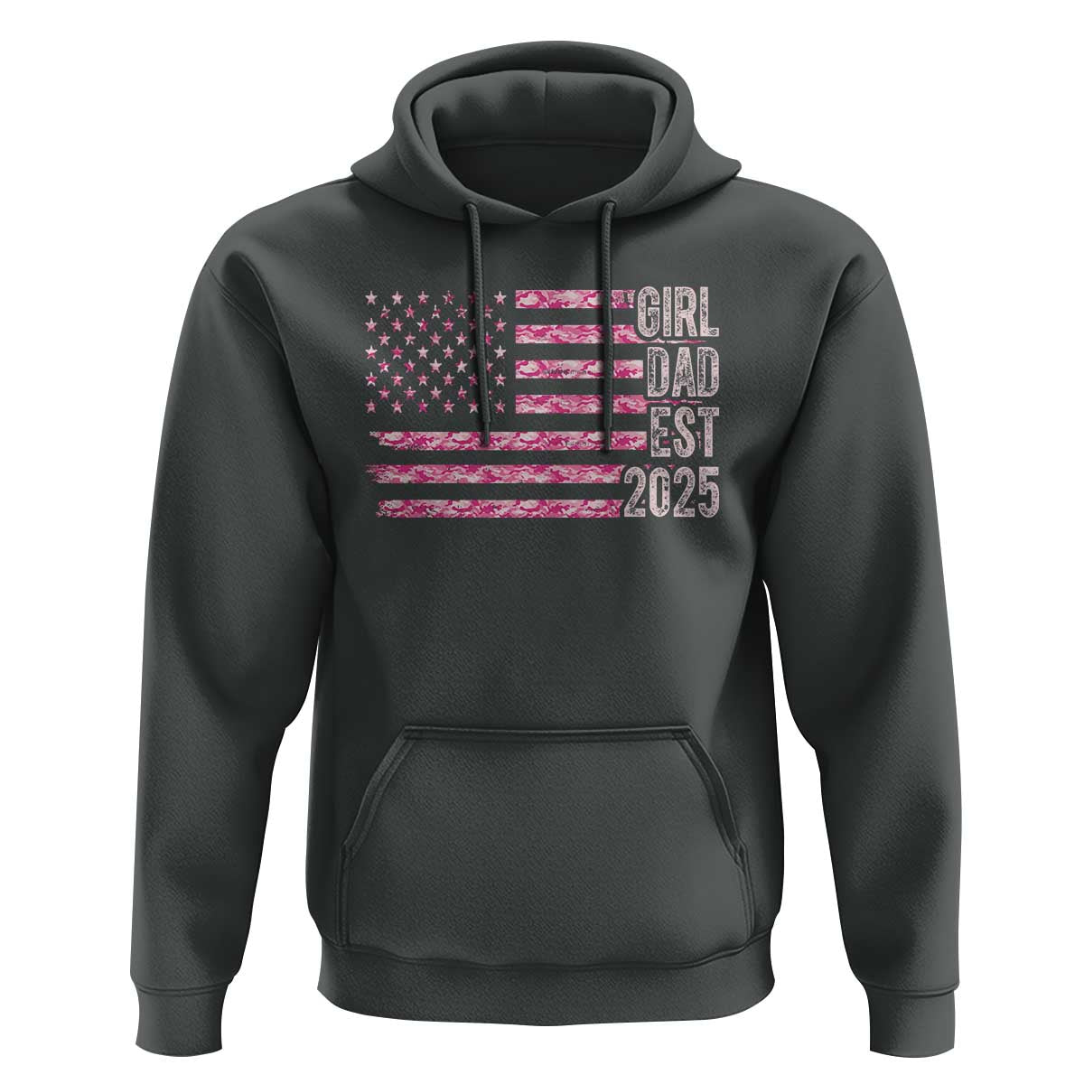 Dad Of Girl Est. 2025 Hoodie Father Girl To Be 2025 Daddy Camouflage Camo Flag