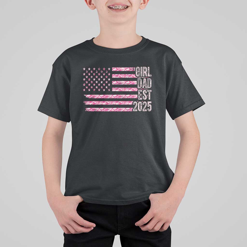 Dad Of Girl Est. 2025 T Shirt For Kid Father Girl To Be 2025 Daddy Camouflage Camo Flag