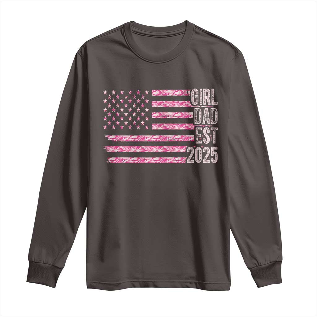 Dad Of Girl Est. 2025 Long Sleeve Shirt Father Girl To Be 2025 Daddy Camouflage Camo Flag