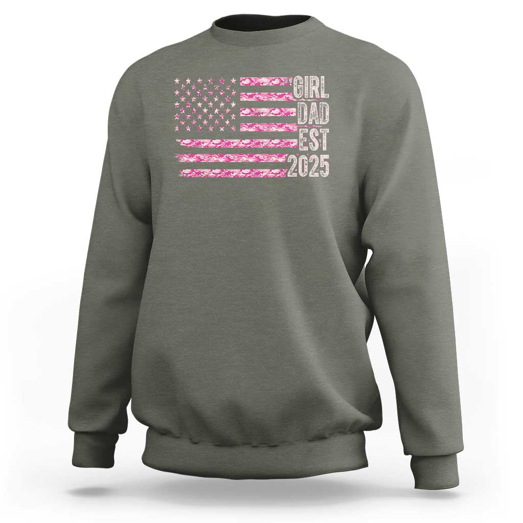 Dad Of Girl Est. 2025 Sweatshirt Father Girl To Be 2025 Daddy Camouflage Camo Flag