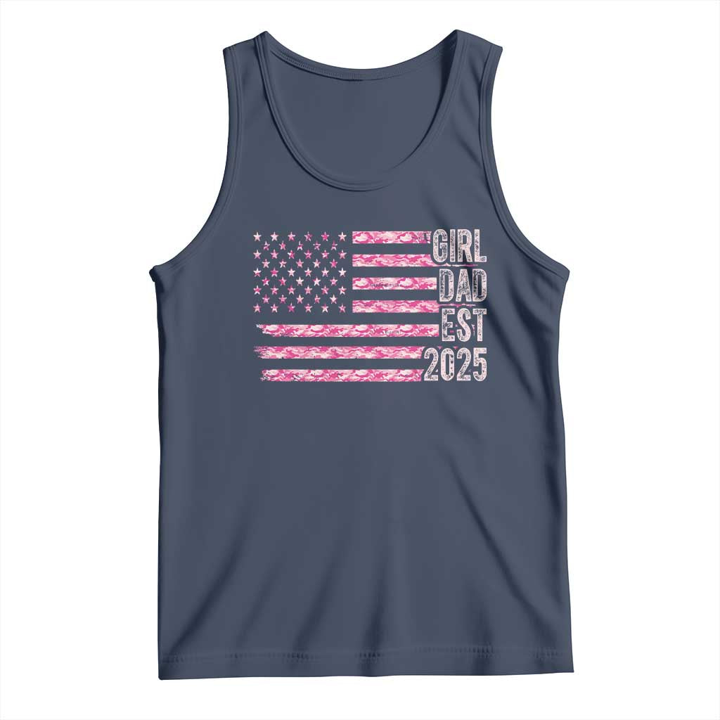 Dad Of Girl Est. 2025 Tank Top Father Girl To Be 2025 Daddy Camouflage Camo Flag