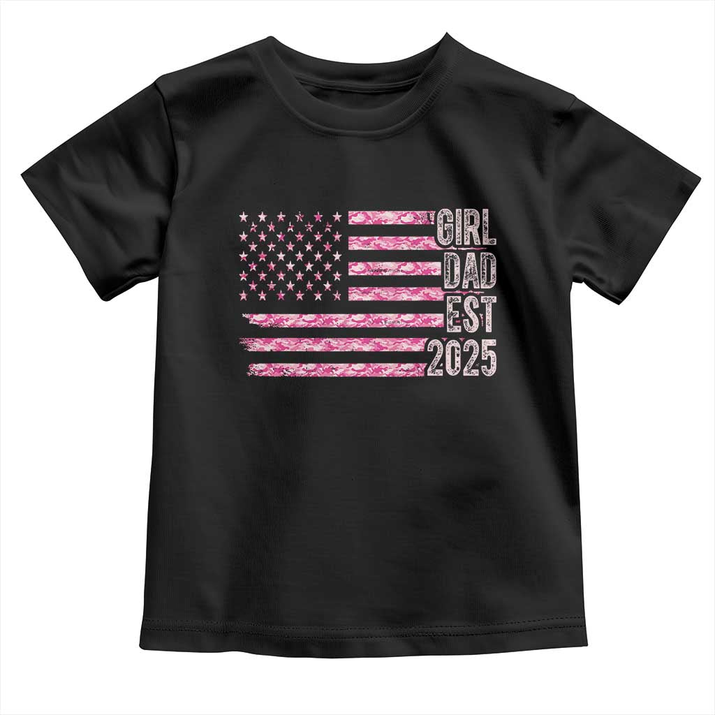 Dad Of Girl Est. 2025 Toddler T Shirt Father Girl To Be 2025 Daddy Camouflage Camo Flag