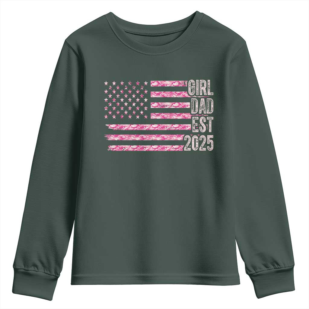 Dad Of Girl Est. 2025 Youth Sweatshirt Father Girl To Be 2025 Daddy Camouflage Camo Flag