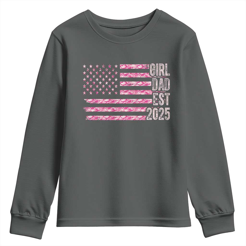 Dad Of Girl Est. 2025 Youth Sweatshirt Father Girl To Be 2025 Daddy Camouflage Camo Flag