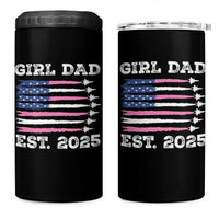 Girl Dad Est. 2025 4 in 1 Can Cooler Tumbler American USA Flag Pink Dad Fathers Day