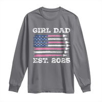 Girl Dad Est. 2025 Long Sleeve Shirt American USA Flag Pink Dad Fathers Day