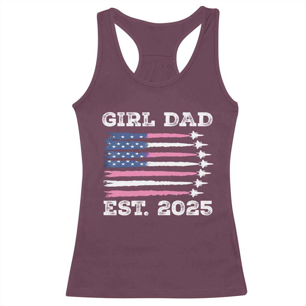 Girl Dad Est. 2025 Racerback Tank Top American USA Flag Pink Dad Fathers Day